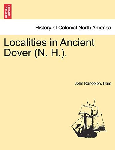 Localities in Ancient Dover (N. H.).
