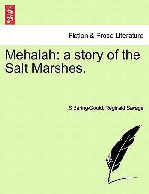 Mehalah: a story of the Salt Marshes.