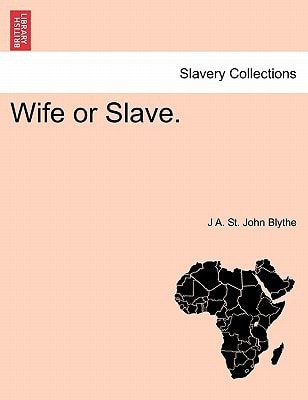 Wife or Slave. Vol. II.