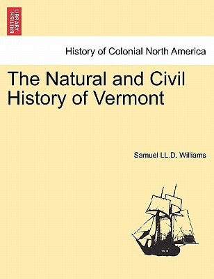 The Natural and Civil History of Vermont, vol. I, 2nd edition
