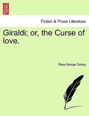 Giraldi; or, the Curse of love. Vol. II.