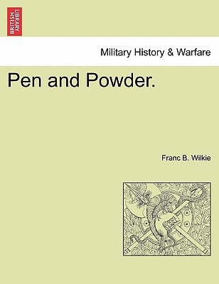 Pen and Powder.