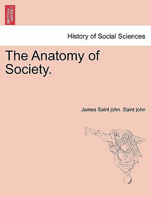 The Anatomy of Society.