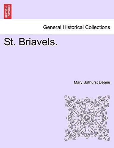 St. Briavels. Vol. II.