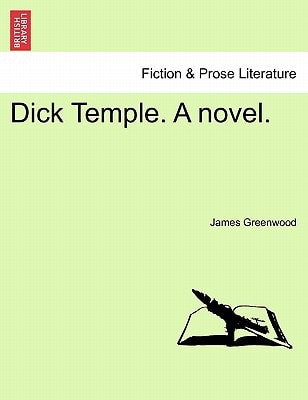 Dick Temple. A novel.