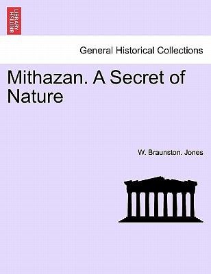 Mithazan. A Secret of Nature