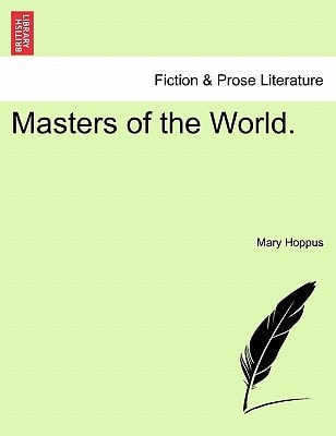 Masters of the World.