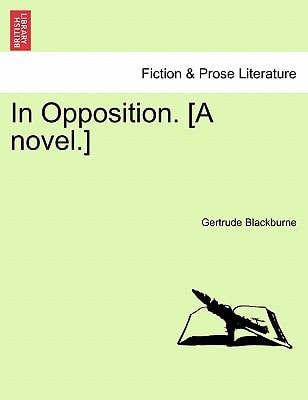 In Opposition, vol. II