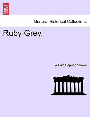 Ruby Grey.