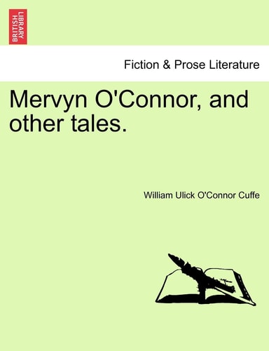 Mervyn O'Connor, and other tales. Vol. III