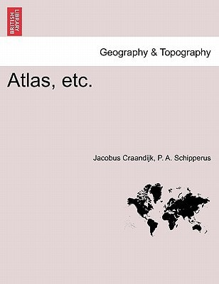 Atlas, etc.