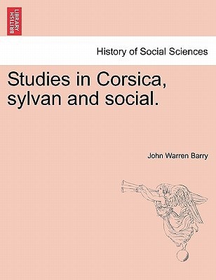 Studies in Corsica, sylvan and social.