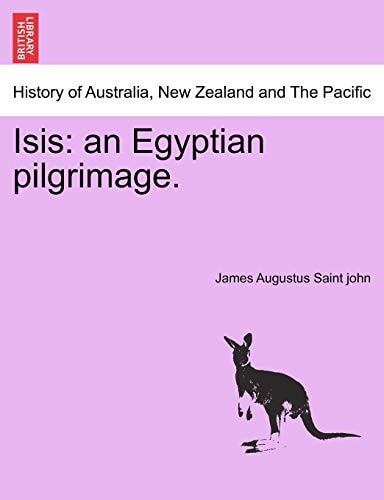 Isis: an Egyptian pilgrimage.