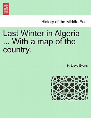 Last Winter in Algeria ... With a map of the country.