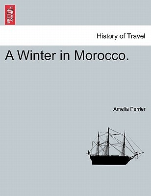 A Winter in Morocco.