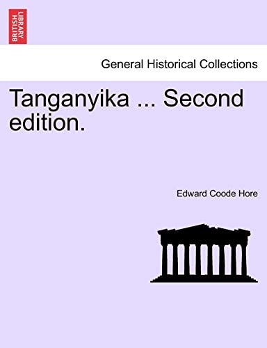 Tanganyika ... Second Edition.