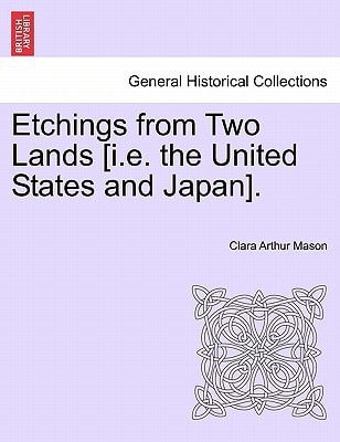 Etchings from Two Lands [i.e. the United States and Japan].