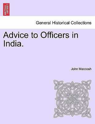 Advice to Officers in India.