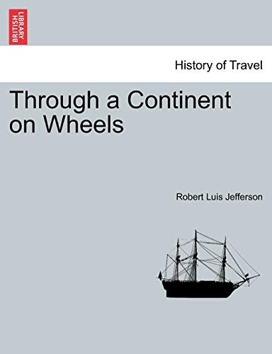 Through a Continent on Wheels