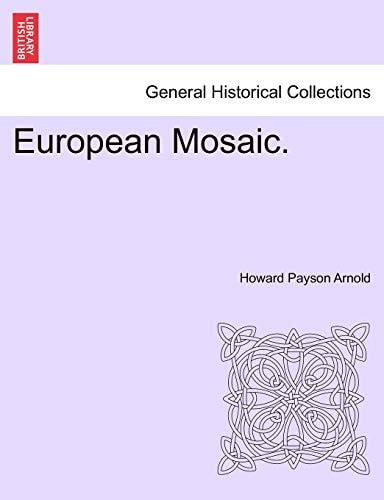European Mosaic.