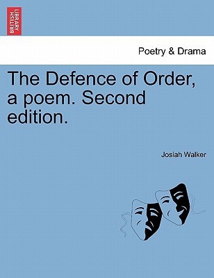 The Defence of Order, a poem. Second edition.