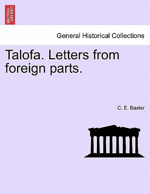 Talofa. Letters from foreign parts.