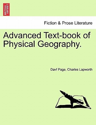 Advanced Text-book of Physical Geography.