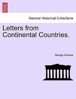 Letters from Continental Countries.