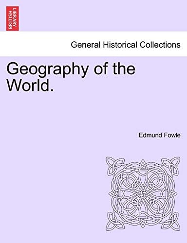 Geography of the World.