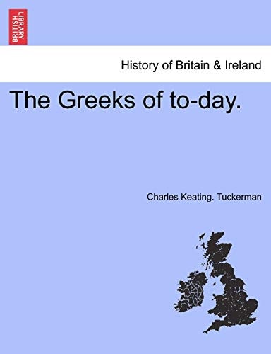 The Greeks of to-day.