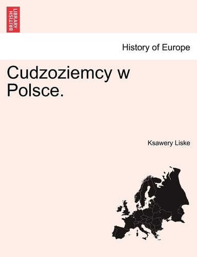 Cudzoziemcy W Polsce. (English and Polish Edition)