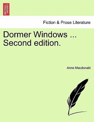 Dormer Windows ... Second edition.