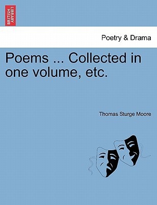 Poems ... Collected in one volume, etc.