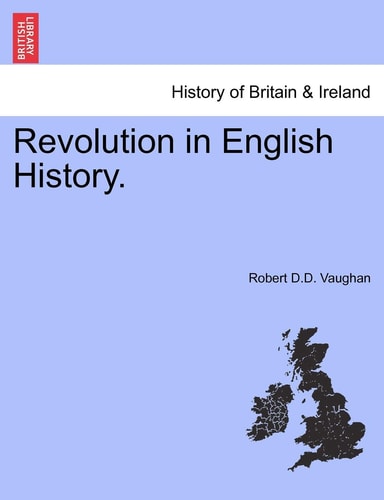 Revolution in English History.