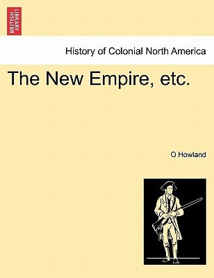 The New Empire, etc.