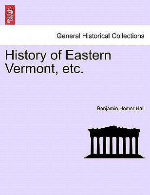 History of Eastern Vermont, etc.