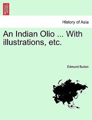 An Indian Olio ... With illustrations, etc.