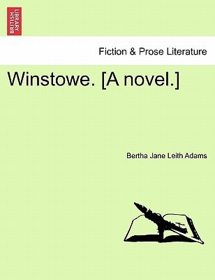 Winstowe. [A novel.]