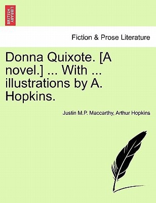 Donna Quixote. [A novel.] ... With ... illustrations by A. Hopkins. Vol. II.