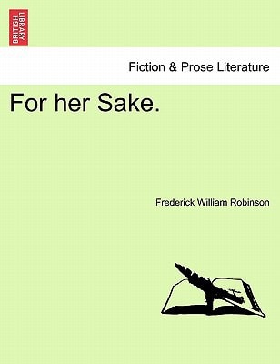 For her Sake.