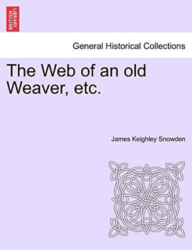 The Web of an Old Weaver, Etc.