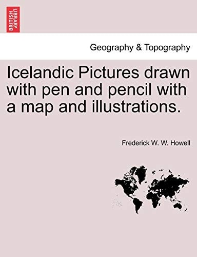 Icelandic Pictures drawn with pen and pencil with a map and illustrations.