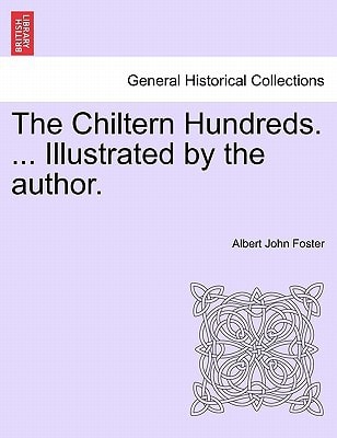 The Chiltern Hundreds. ... Illustrated by the author.