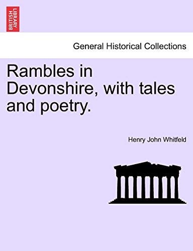 Rambles in Devonshire, with tales and poetry.