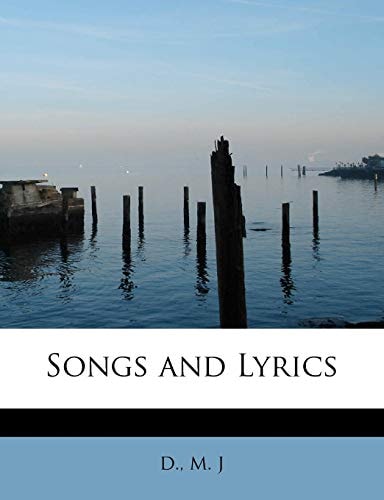 Songs and Lyrics