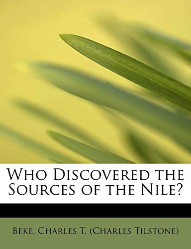 Who Discovered the Sources of the Nile?