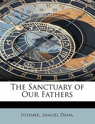 The Sanctuary of Our Fathers