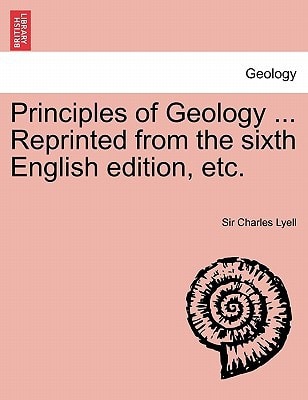 Principles of Geology ... Reprinted from the sixth English edition, etc. VOL.II