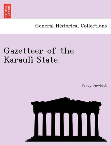 Gazetteer of the Karaulí State.
