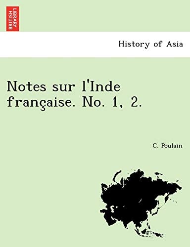 Notes sur l'Inde française. No. 1, 2.